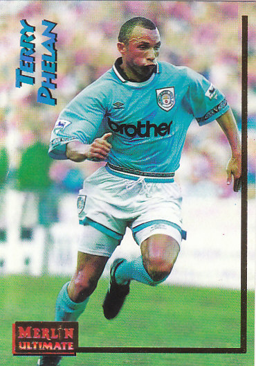 Terry Phelan Manchester City 1995/96 Merlin Ultimate #117